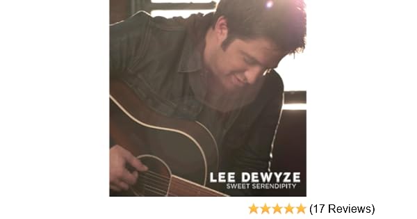 sweet serendipity lee dewyze free mp3